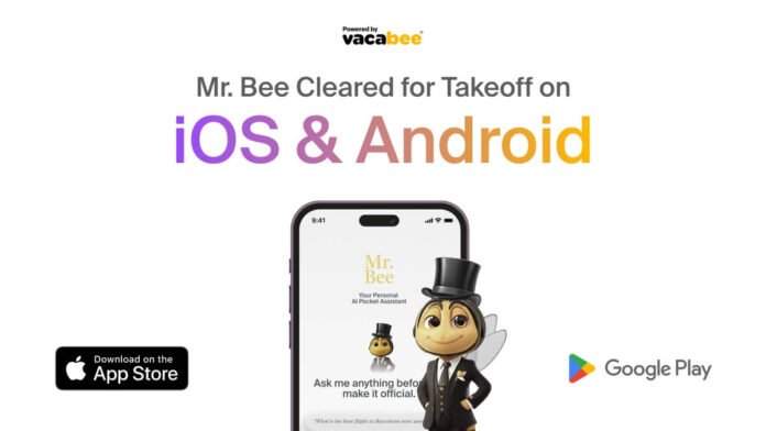 Vacabee Secures Approval for Mr. Bee App on Apple App Store and Google Play Ahead of Invitation-Only MVP2 Launch
